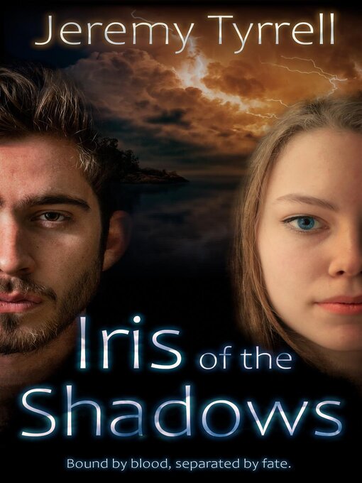 Title details for Iris of the Shadows by Jeremy Tyrrell - Available